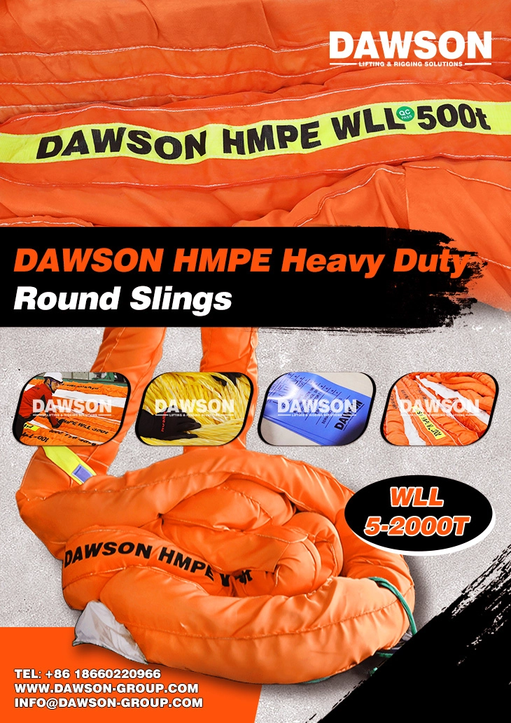 Say Goodbye to Heavy Lifting Tools! DAWSON HMPE Round Sling Saves Cost & Space- Dawson Group Ltd. - China Manufacturer, Supplier, Factory
